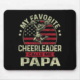 Favourite Cheerleader Calls Papa Cheer Papa Father Mouse Pad