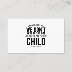 Favourite child funny mothers day gifts for mom mu business card