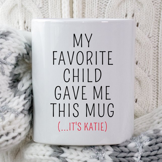 Favourite Child Personalized Father's Mother's Day Mug (Creator Uploaded)