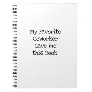 Favourite Coworker Gave Me This Book Bestie