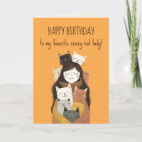 Favourite Crazy Cat Lady Cute& Funny BFF Birthday