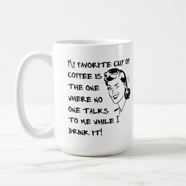 Favourite Cup of Coffee Female Funny Mug (Left)