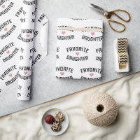 Favourite Daughter Family Reunion Funny Gifts