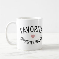 Favourite Daughter-in-Law Family Reunion Funny