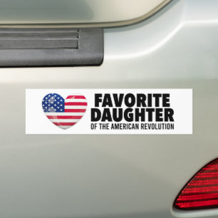 Favourite Daughter of the American Revolution DAR  Bumper Sticker