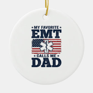 Favourite EMT Calls Me Dad Vintage Patriotic Shirt Ceramic Ornament