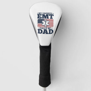 Favourite EMT Calls Me Dad Vintage Patriotic Shirt Golf Head Cover