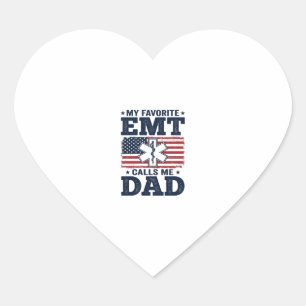 Favourite EMT Calls Me Dad Vintage Patriotic Shirt Heart Sticker