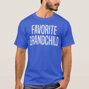 Favourite Grandchild T-Shirt