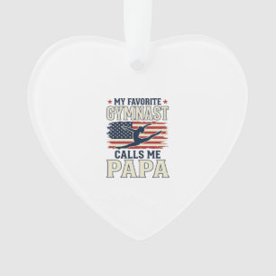 Favourite Gymnast Calls Me Papa Patriotic Vintage  Ornament