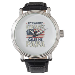 Favourite Gymnast Calls Me Papa Patriotic Vintage  Watch