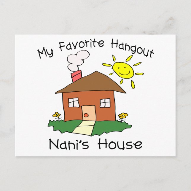 Favourite Hangout Nani's House Postcard (Front)