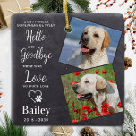 Favourite Hello Custom 2 Photo Pet Dog Memorial Ceramic Ornament<br><div class="desc">Our modern pet memorial ornament, is a beautiful way to remember your beloved dog. The ornament features the poem " Don't forget somewhere between Hello and Goodbye there was Love, so much Love " and has a modern, simple, and elegant design. It serves as a dog memorial ornament and a...</div>