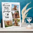 Favourite Hello Hardest Goodbye Dog Pet Memorial