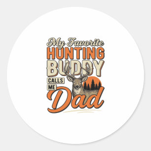 Favourite Hunting Buddy Calls Me Dad Vintage Deer  Classic Round Sticker