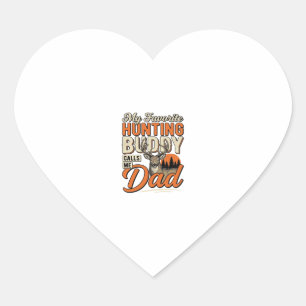 Favourite Hunting Buddy Calls Me Dad Vintage Deer  Heart Sticker