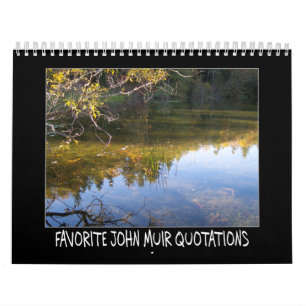 Favourite John Muir Quotations Calendar