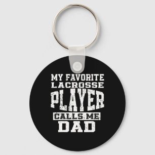 Favourite Lacrosse Player Callsme Dad Fathers Day Keychain