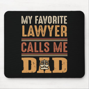 Favourite Lawyer Calls Me Dad Best Fathers Day Gif Mouse Pad