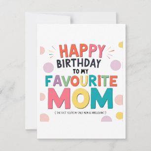 "Favourite Mom Birthday Card" Holiday Card