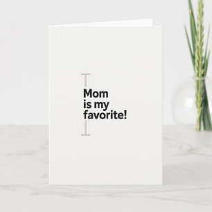 Favourite Mom Minimalist Card
