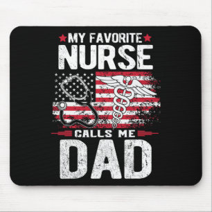 Favourite Nurse Calls Me Dad Fathers Day  Mouse Pad
