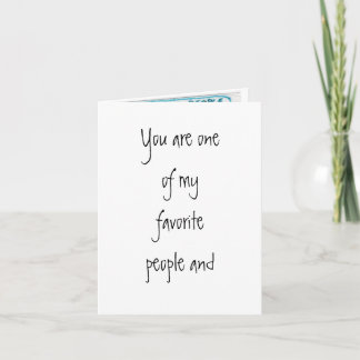 Favourite People - Birthday Card