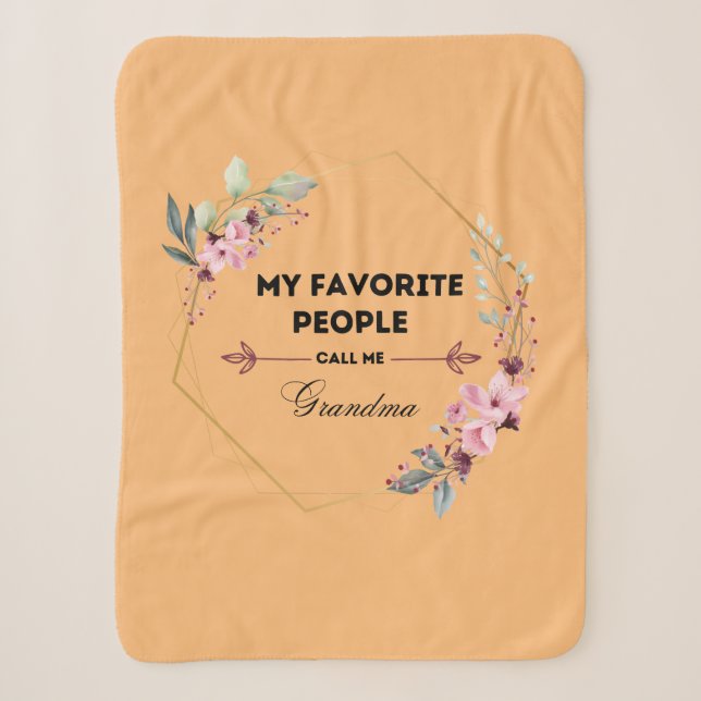 favourite people call me grandma blanket (Front)