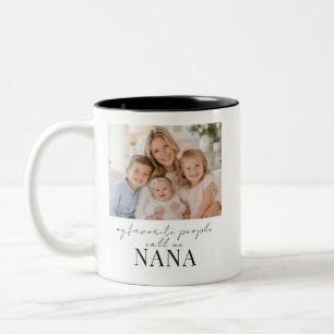 Favourite People Call Me Nana Gift Photo  Two-Tone Coffee Mug