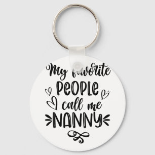 Favourite People Call Me Nanny Mother's Day Keychain