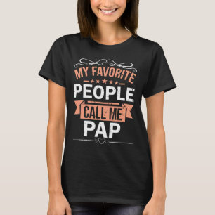 Favourite People Call Me Pap Retro Men Father's Da T-Shirt