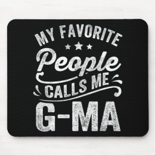 Favourite People Calls Me G-ma Mother's Day Gift Mouse Pad