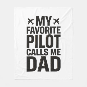 Favourite Pilot Calls Me Dad Vintage Airplane Shir Fleece Blanket