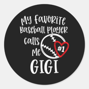 Favourite Player Calls Gigi Baseball Nana Grandma Classic Round Sticker