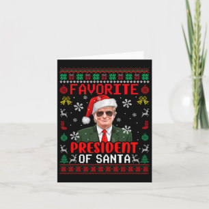 Favourite President Of Santa Xmas Trump Proud Won Card