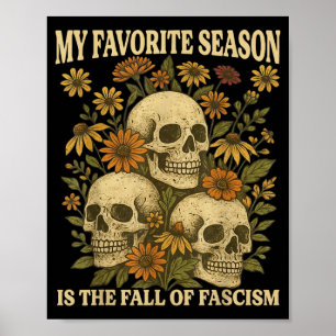 Favourite Season is The Fall of Fascism Retro Poster