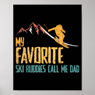 Favourite ski buddies call dad retro vintage skiin poster