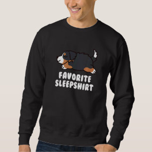 Favourite Sleep Bernese Mountain Dog Sweatshirt