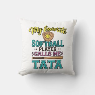 Favourite Softball Player Calls Me TATA Shirt Desi Throw Pillow