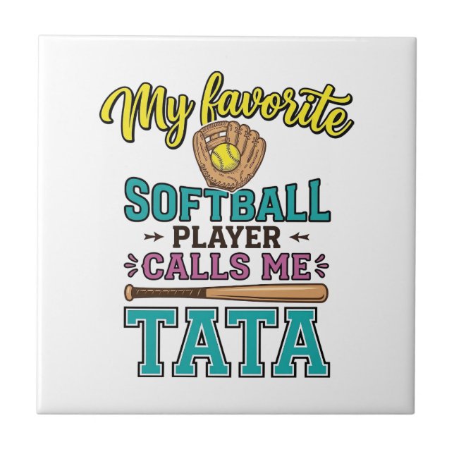 Favourite Softball Player Calls Me TATA Shirt Desi Tile (Front)