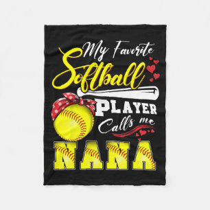 Favourite softball player calls nana mothers day fleece blanket