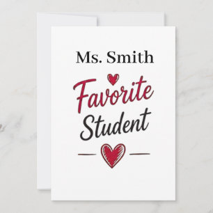 Favourite Student Personalized Teacher Gift Card