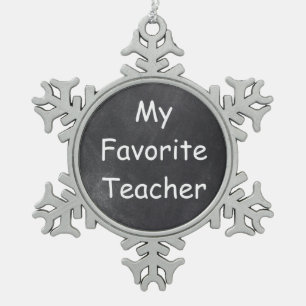 Favourite Teacher Chalkboard Design Gift Idea Snowflake Pewter Christmas Ornament