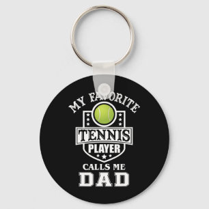 Favourite Tennis Player Calls Me Dad Matching Fath Keychain