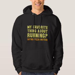 Favourite Thing About Running Hoodie