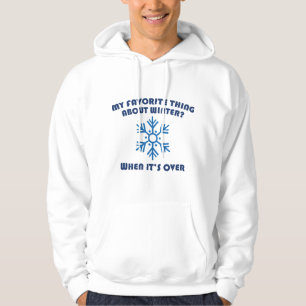 Favourite Thing About Winter Hoodie