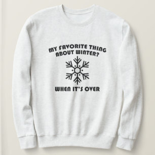 Favourite Thing About Winter Sweatshirt
