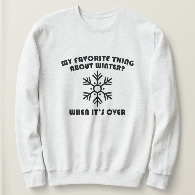 Favourite Thing About Winter Sweatshirt (Design Front)