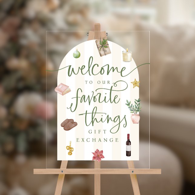 Favourite Things Gift Exchange Acrylic Welcome Sig Sign (Shown on an 18" x 24" acrylic sign)