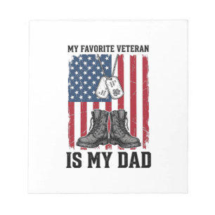 Favourite Veteran Is My Dad Patriotic Shirt Design Notepad